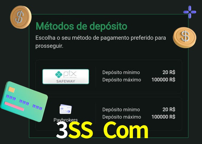 O cassino 3SS Com oferece uma grande variedade de métodos de pagamento